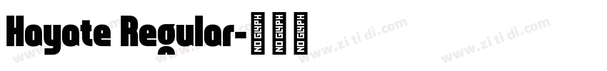 Hayate Regular字体转换